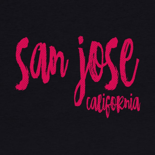 San Jose California - CA State Paint Brush Retro Red/Pink College Typography by thepatriotshop